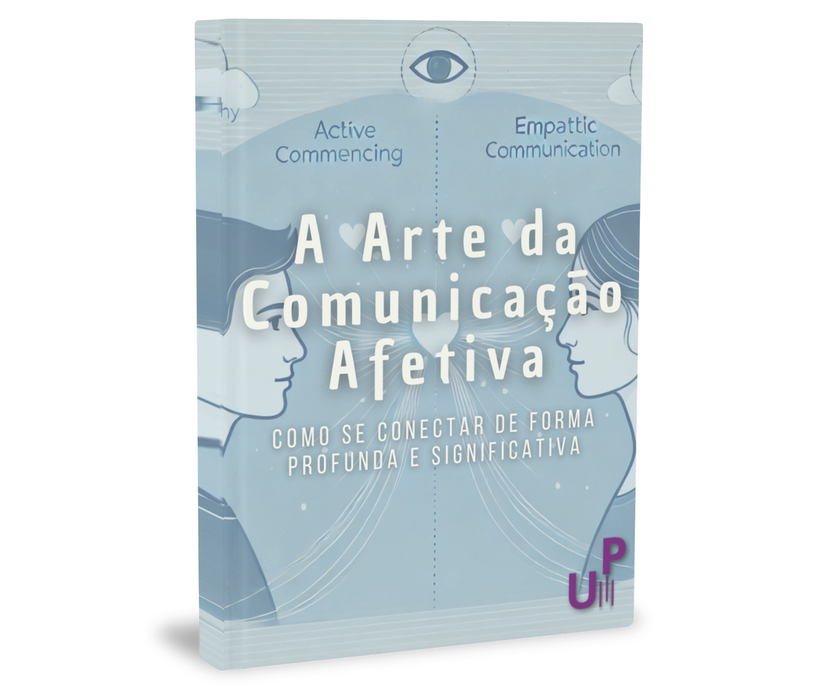 A Arte da Comunicação Afetiva