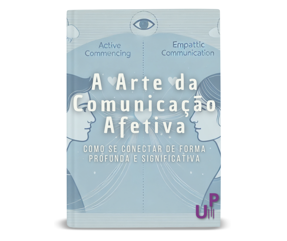 A Arte da Comunicação Afetiva